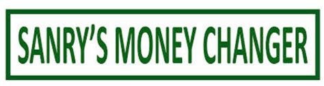 Sanry's Money Changer Branches .